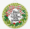 Baxter & Me Jesus is the Reason Wreath Door Hanger