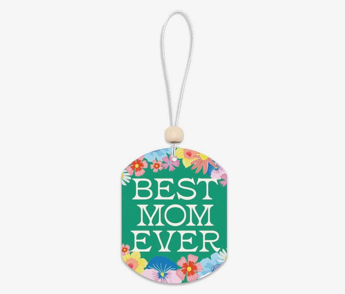 Best Mom Ever Flowers Car air Freshener