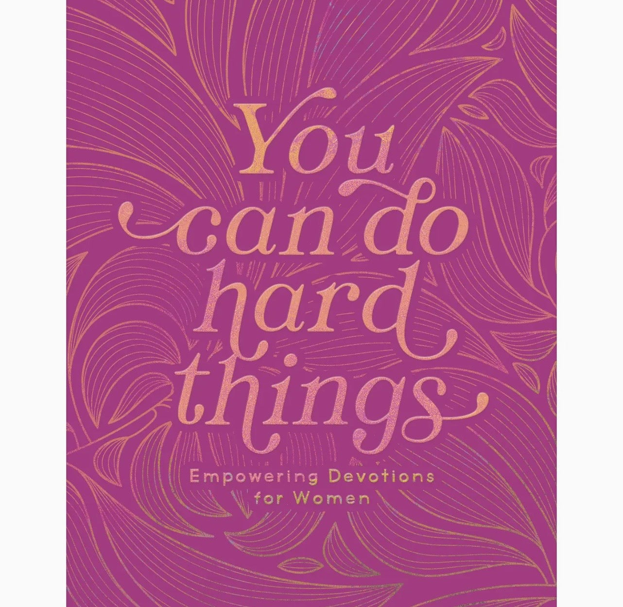 You Can Do Hard Things