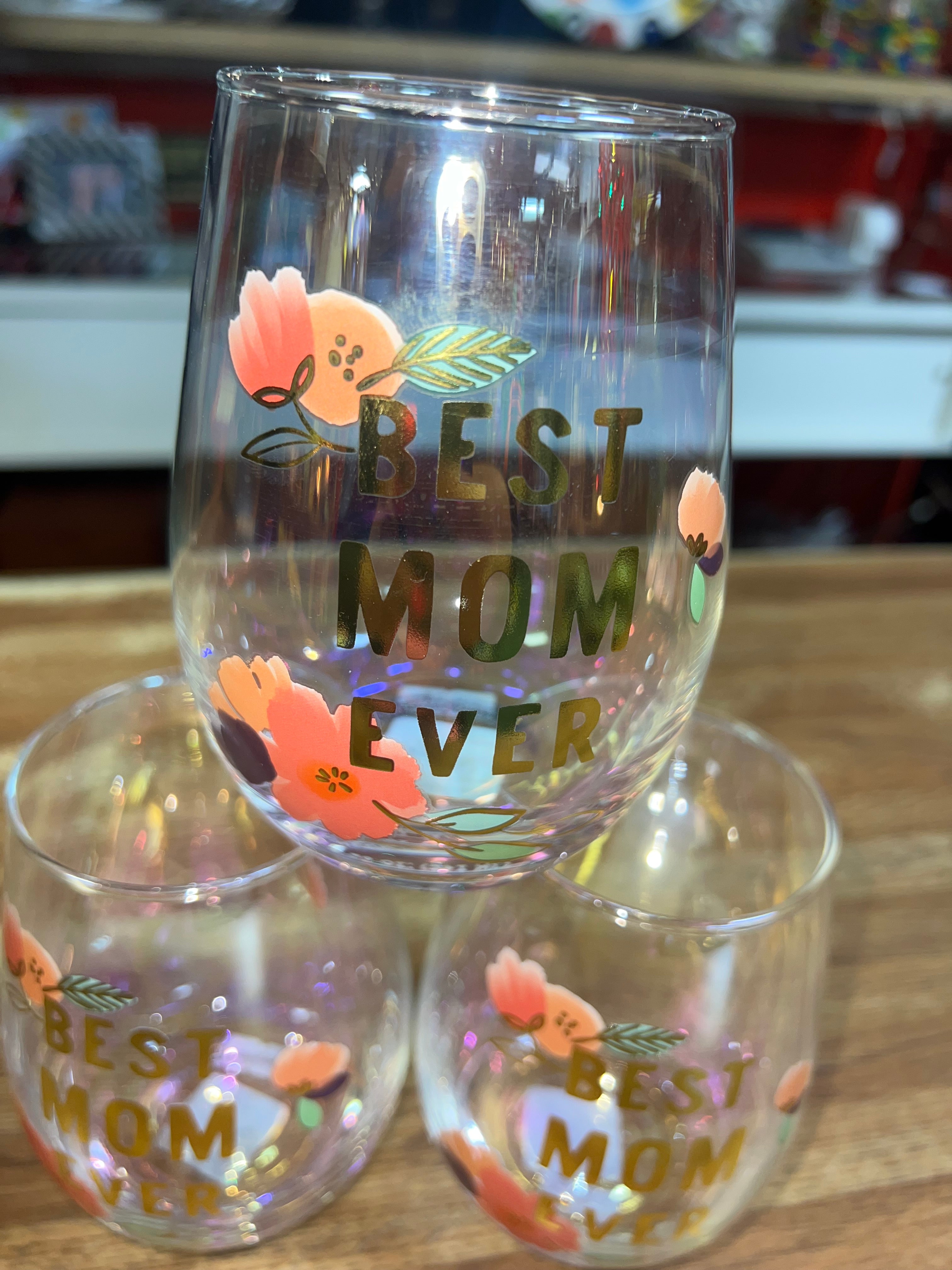 Best Mom Ever Wine Glass