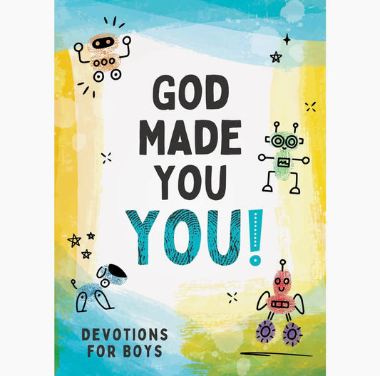 God Made You YOU! (Boys)